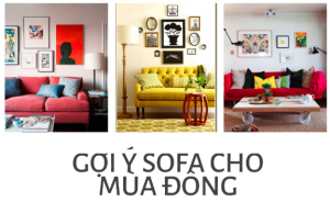 Nên mua sofa loại nào cho mùa Thu-Đông năm nay?